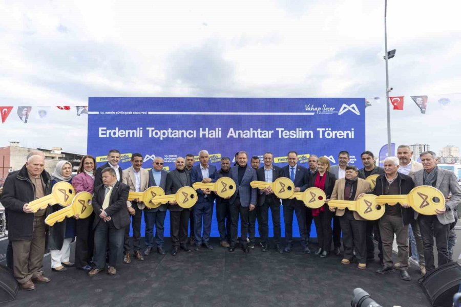 Seçer, Erdemli Toptancı Hali Kompleksinin Anahtar Teslim Törenine Katıldı