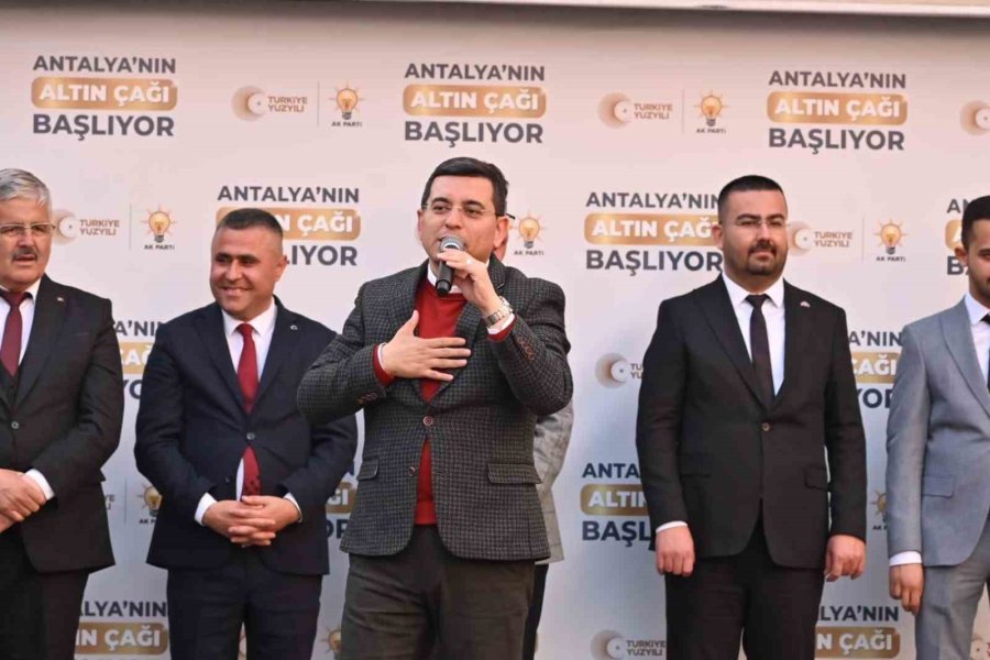 Tütüncü: "antalya’ya Hizmet İçin Gümbür Gümbür Geleceğiz"