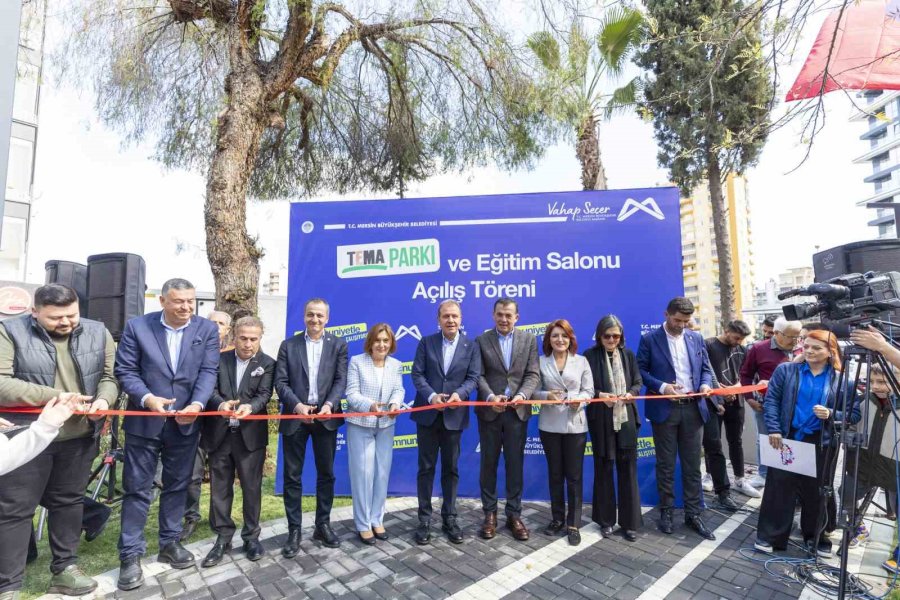 Mersin’de Tema Parkı Ve Eğitim Salonu Törenle Açıldı
