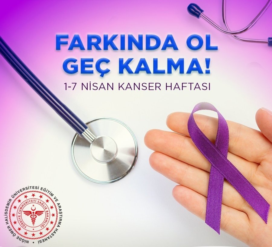 Uzmanından Kanserde Erken Teşhis Uyarısı