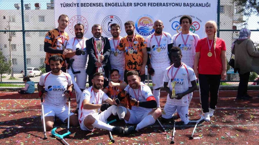 Mersin Takımı Ampute Futbol Ligi’nde Şampiyon Olarak Süper Lig’e Çıktı
