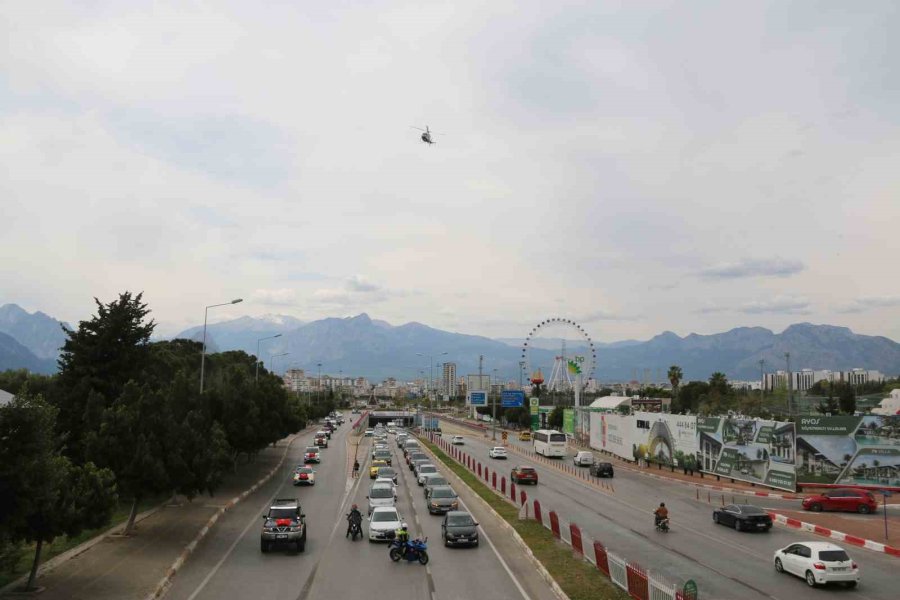 Antalya’da Helikopter Destekli Polis Korteji