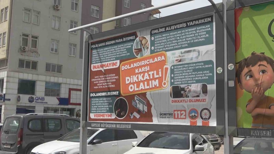 Kayseri’de Bilboardlu Dolandırıcılık Uyarısı