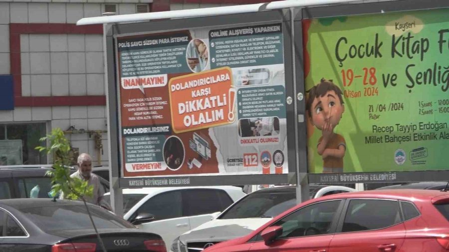Kayseri’de Bilboardlu Dolandırıcılık Uyarısı