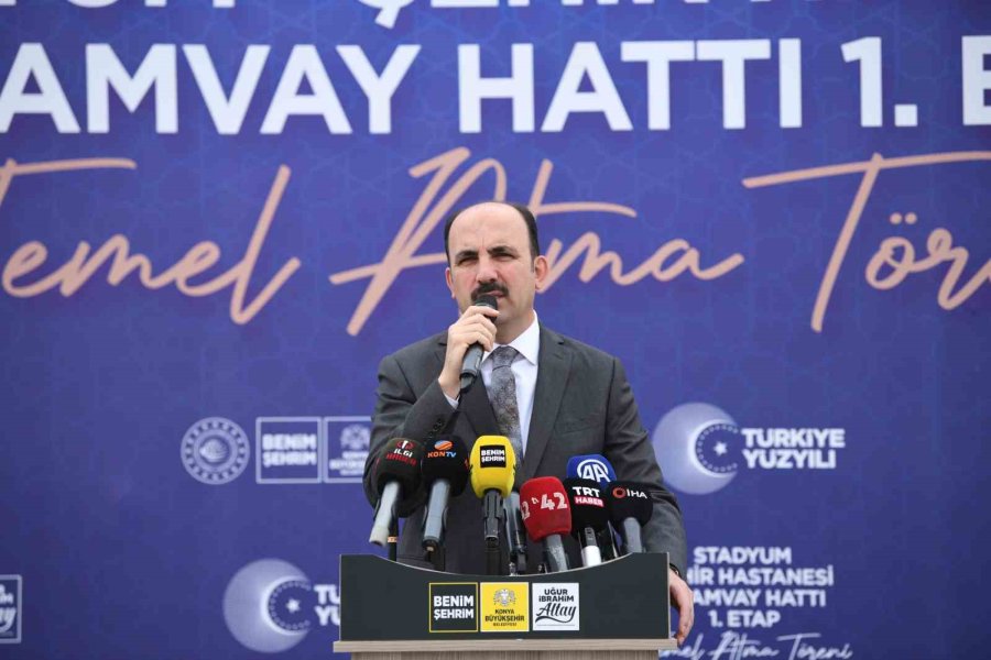 Konya’da Stadyum-şehir Hastanesi Tramvay Hattı 1. Etabının Temeli Atıldı