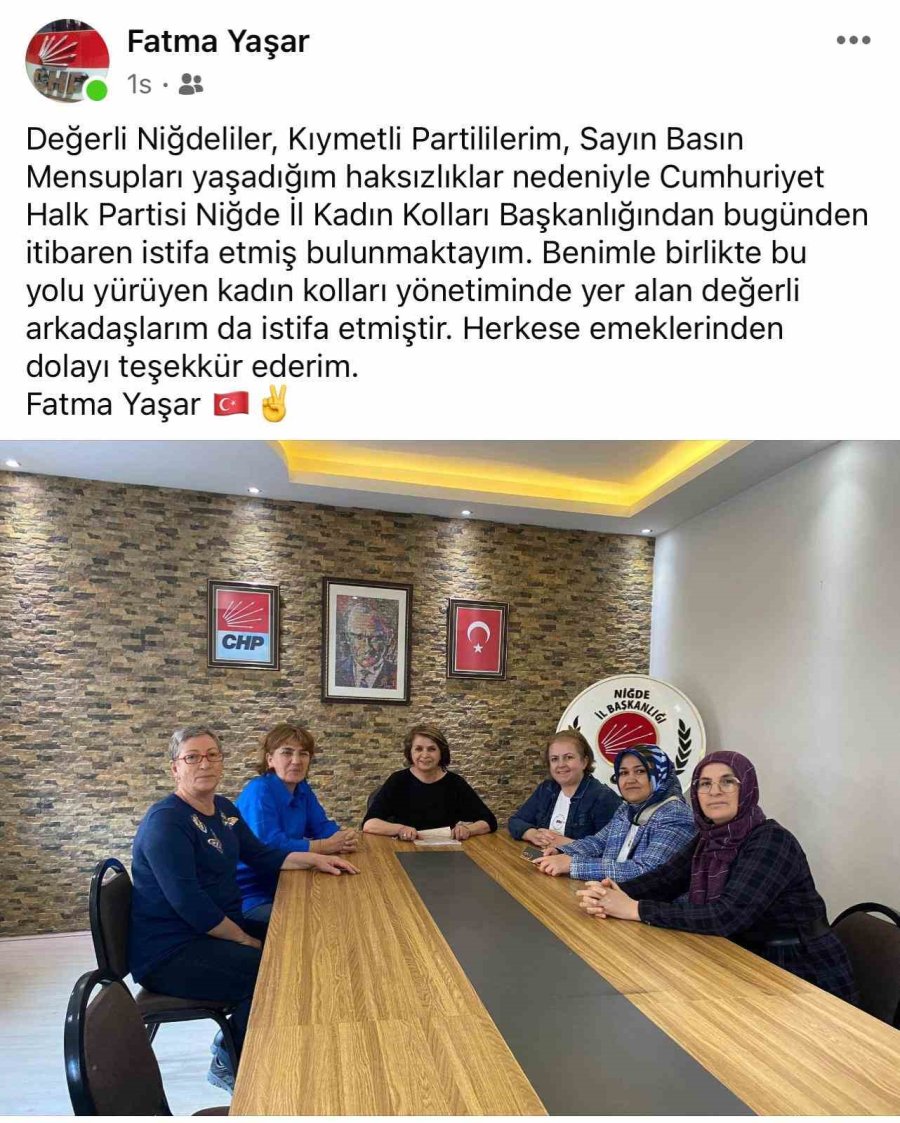 Chp Niğde İl Kadın Kolları Başkanı Yaşar Ve Yönetimi İstifa Etti