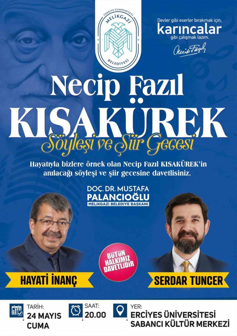 Necip Fazıl Kısakürek, Melikgazi’de Anılacak