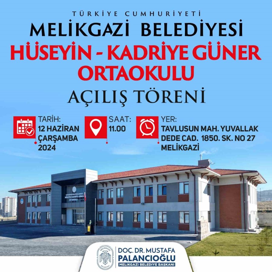 Melikgazi Belediyesi Hüseyin-kadriye Güner Ortaokulu Açılıyor
