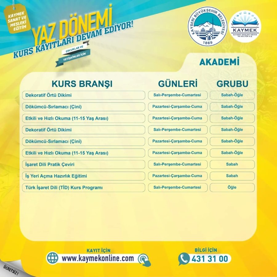 Kaymek Yaz Dönemi Kurs Kayıtları Sürüyor