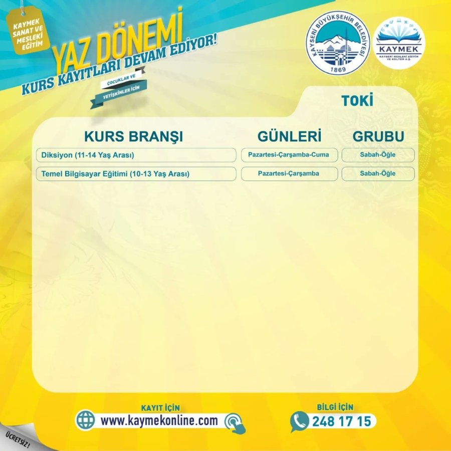 Kaymek Yaz Dönemi Kurs Kayıtları Sürüyor