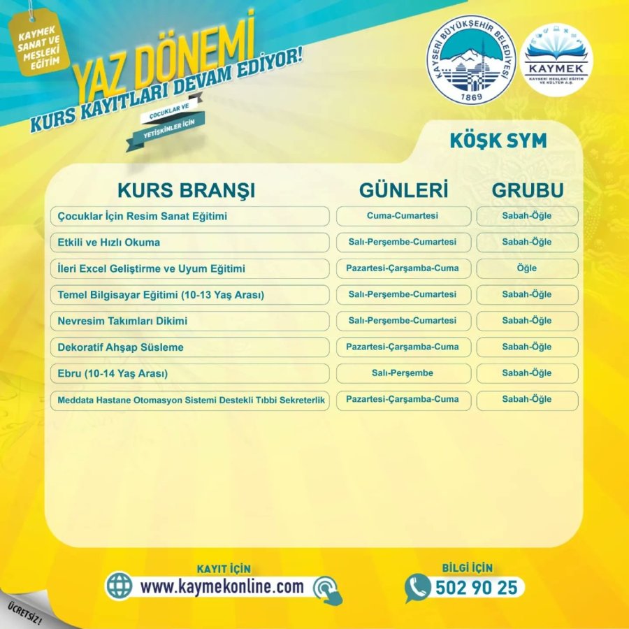 Kaymek Yaz Dönemi Kurs Kayıtları Sürüyor