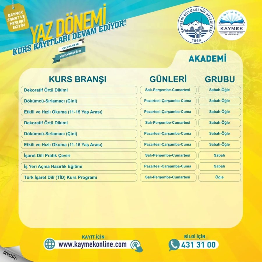 Kaymek Yaz Dönemi Kurs Kayıtları Sürüyor