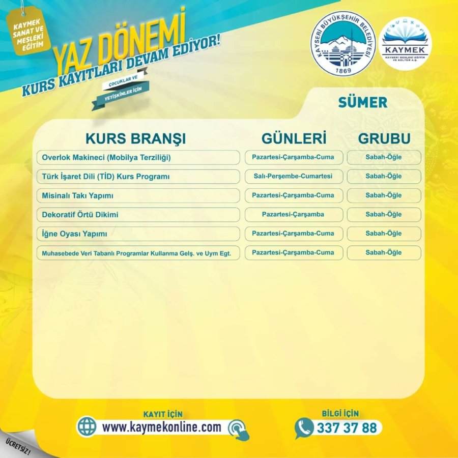 Kaymek Yaz Dönemi Kurs Kayıtları Sürüyor
