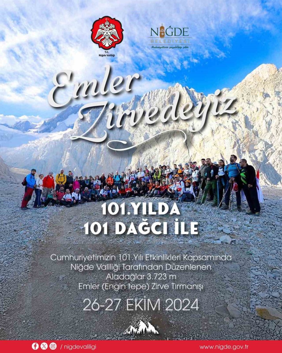 101 Dağcı Aladağlar’da Zirve Yapacak