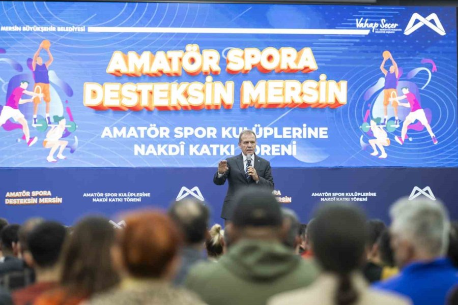 Mersin Büyükşehir Belediyesi, 270 Kulübe 11 Milyon 740 Bin 500 Tl Destek Sağladı