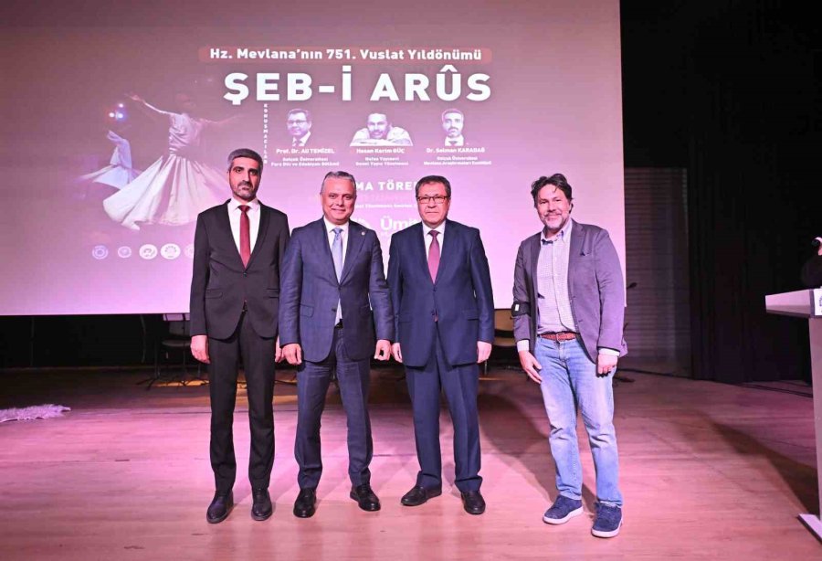 Uysal: "hazreti Mevlana’nın Işığı İnsanlığa Rehberlik Ediyor"