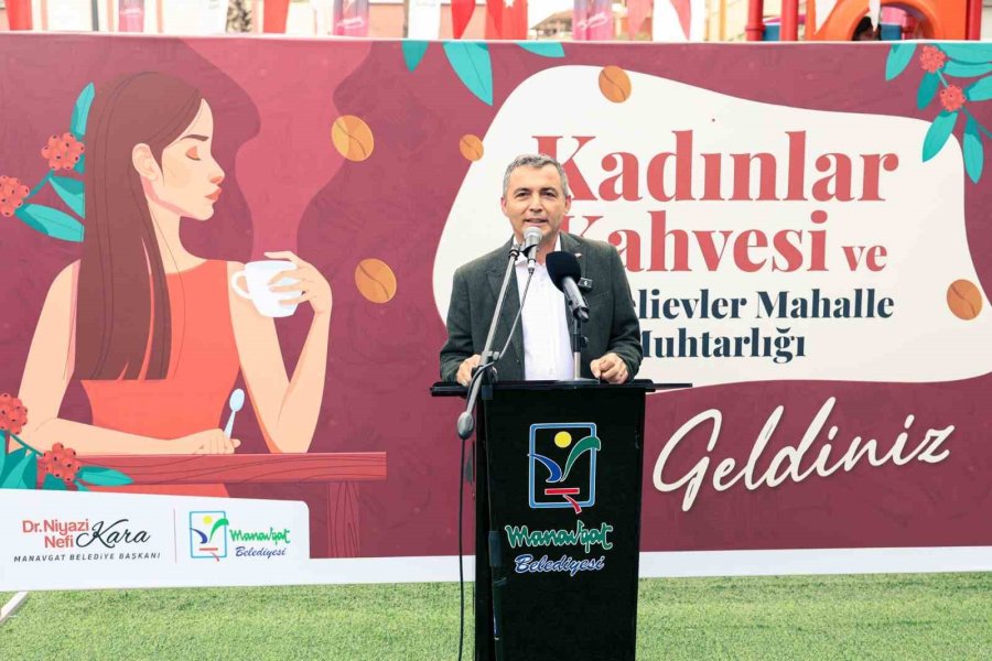 Manavgat’ta İkinci Kadınlar Kahvesi Ve Muhtarlık Binası Törenle Açıldı