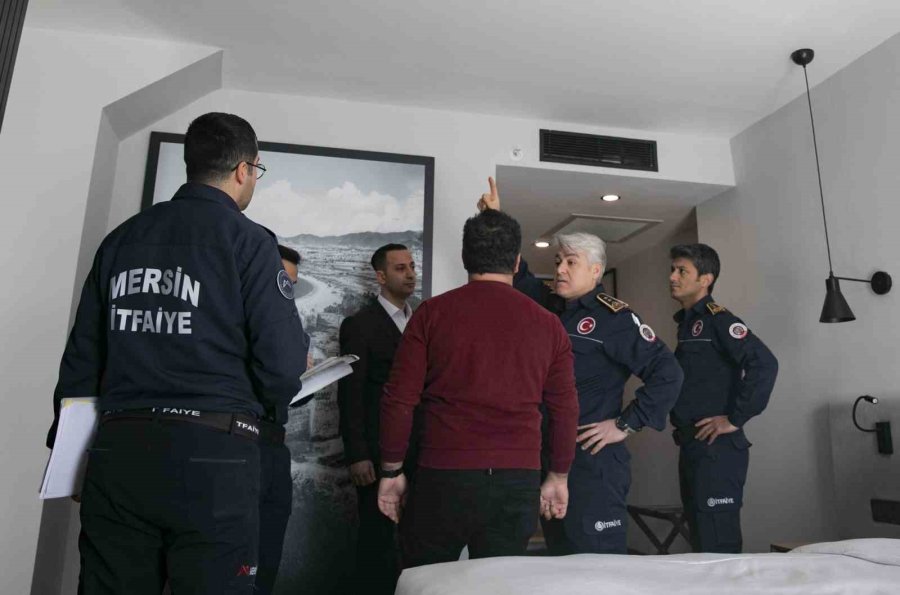 Mersin’de Oteller Yangın Riskine Karşı Denetleniyor