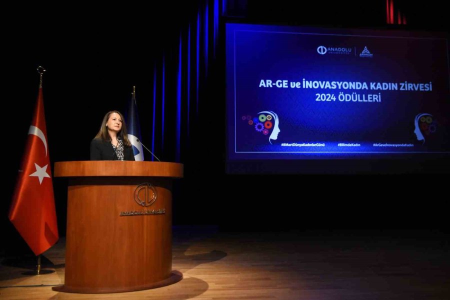 Anadolu Üniversitesi 2024 Yılı Ar-ge Ve İnovasyonda Kadın Zirvesi Ödülleri Sahiplerini Buldu