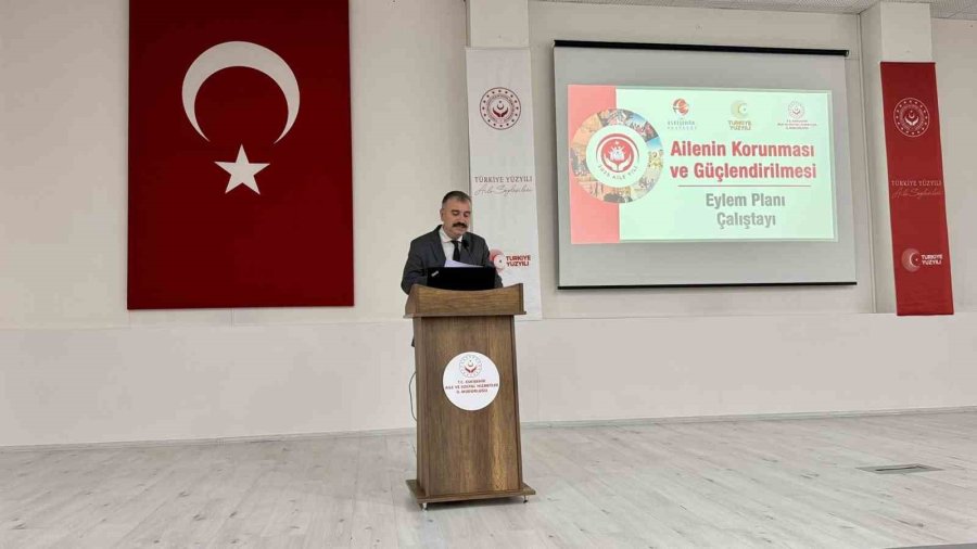 Eskişehir’de Ailenin Korunması Çalıştayı Düzenlendi