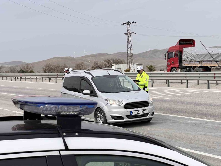 Konya’nın 824 Kilometrelik 7 Şehirler Arası Kara Yolunda Kazalara Karşı Bayram Önlemi