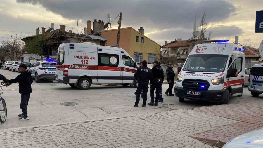 Konya’da Karı-koca Arasındaki Kavgaya Aileler De Dahil Oldu, Yumruklar Havada Uçuştu: 4 Yaralı