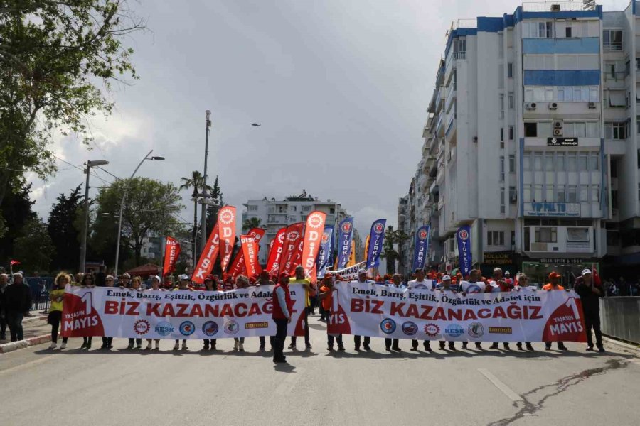 Antalya’da 1 Mayıs Coşkuyla Kutlandı