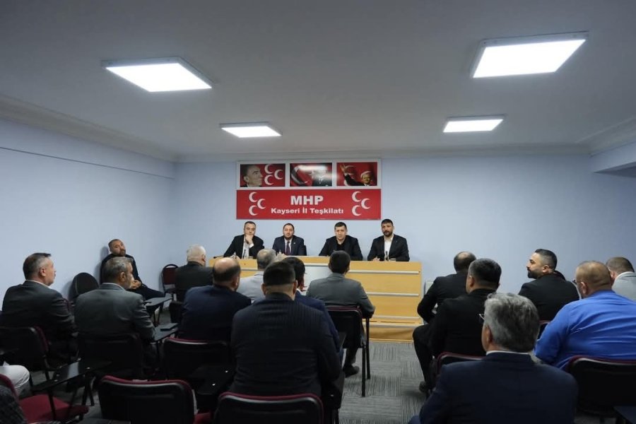 Mhp Kayseri Teşkilatından İstişare Toplantısı