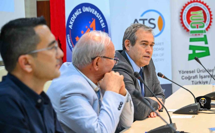 "antalya Coğrafi İşaretler Zirvesi" Akdeniz Üniversitesi’nde Gerçekleşti