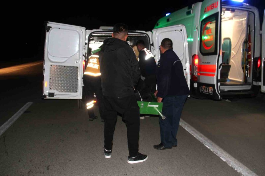 Konya’daki Aracın Çarptığı Yaya Hayatını Kaybetti