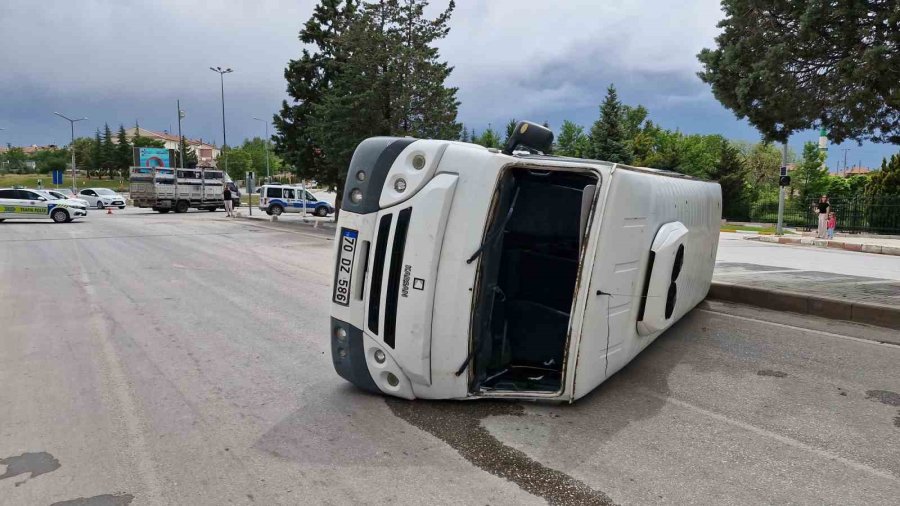 Karaman’da Kamyonetle Çarpışan Okul Servisi Devrildi: 6 Yaralı