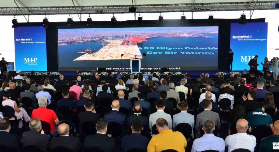 Mersin Limanı’nın Genişleme Projesinin İlk Etabı Törenle Açıldı