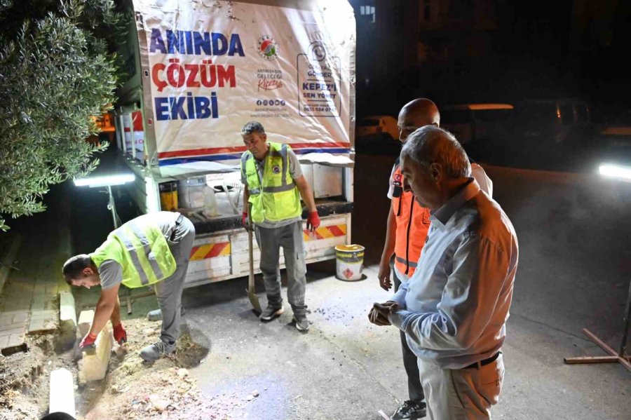 Kepez Belediyesi, ’anında Çözüm Ekibi’ İle Gece Gündüz Sahada