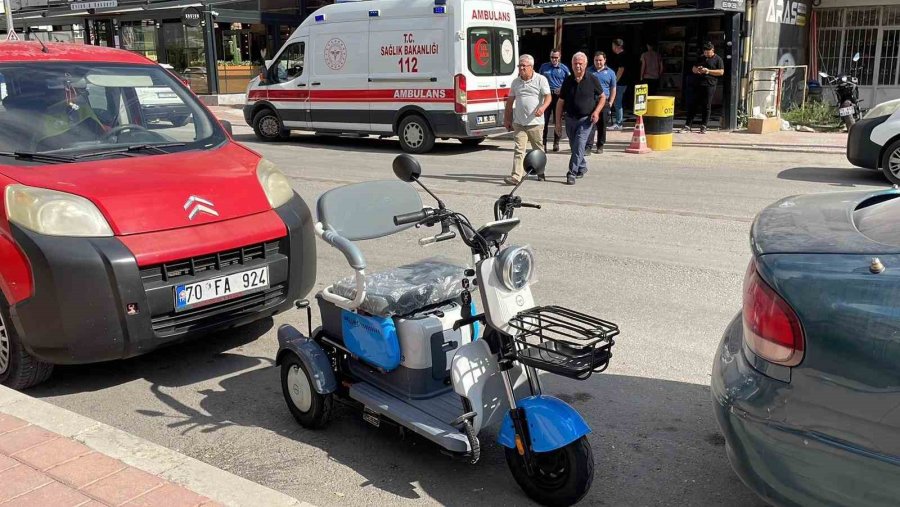 Karaman’da Bir Kişi Yeni Aldığı Üç Tekerlekli Bisikletle Kaza Yaparak Yaralandı