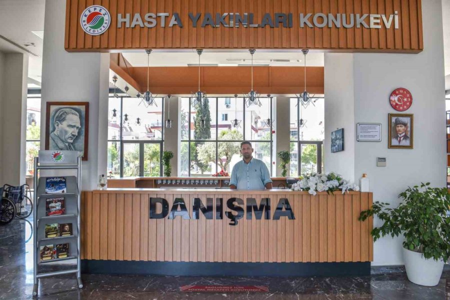 Kepez’den Hasta Yakınlarına "5 Yıldızlı Konukevi" Hizmeti