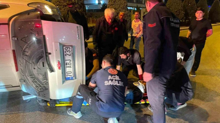 Karaman’da Çarpışan İki Araçtan Biri Devrildi: 2 Yaralı