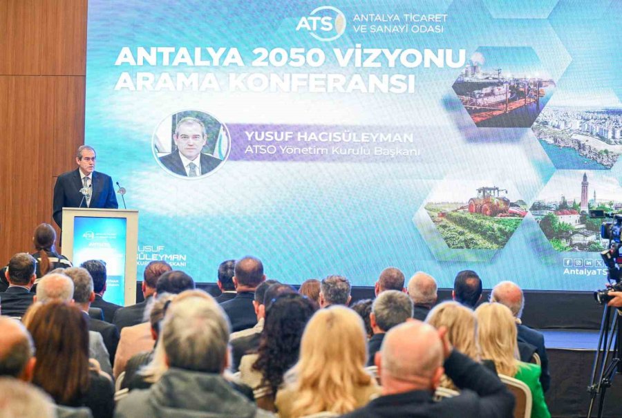 Antalya’ya 2050 Sözü: "bu Şehir İçin Ortak Bir Gelecek İnşa Ediyoruz"