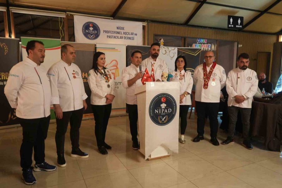 Niğde’de Aşçılar Ve Pastacılar Tek Çatı Altında Buluştu