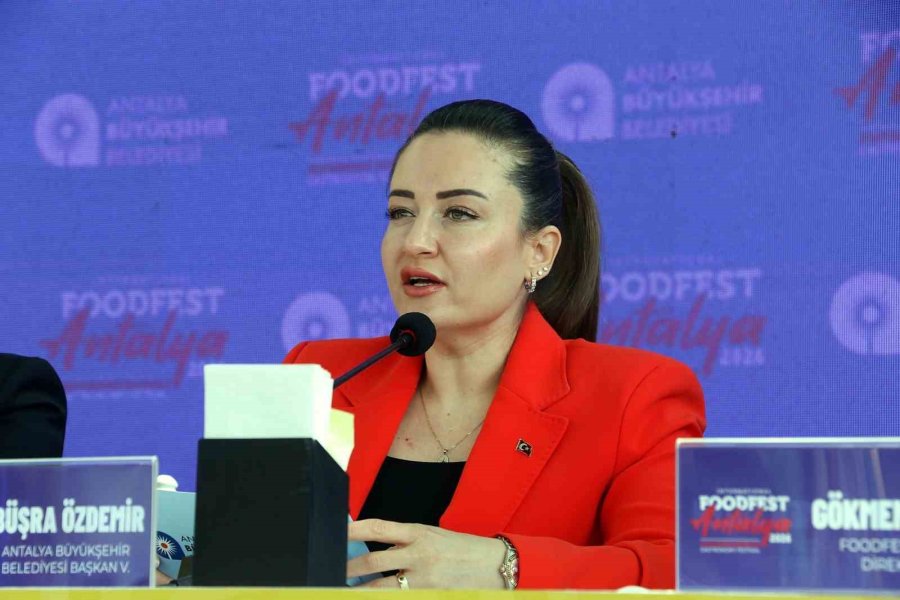 Food Fest Antalya, "her Sofra Bir Hikaye" Temasıyla 8-10 Mayıs’ta Gerçekleştirilecek