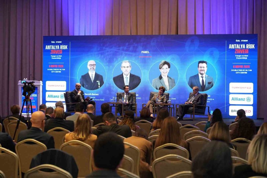 Antalya’da Risk Zirvesi Artan Risklere Karşı Dayanıklılığı Gündeme Taşıdı