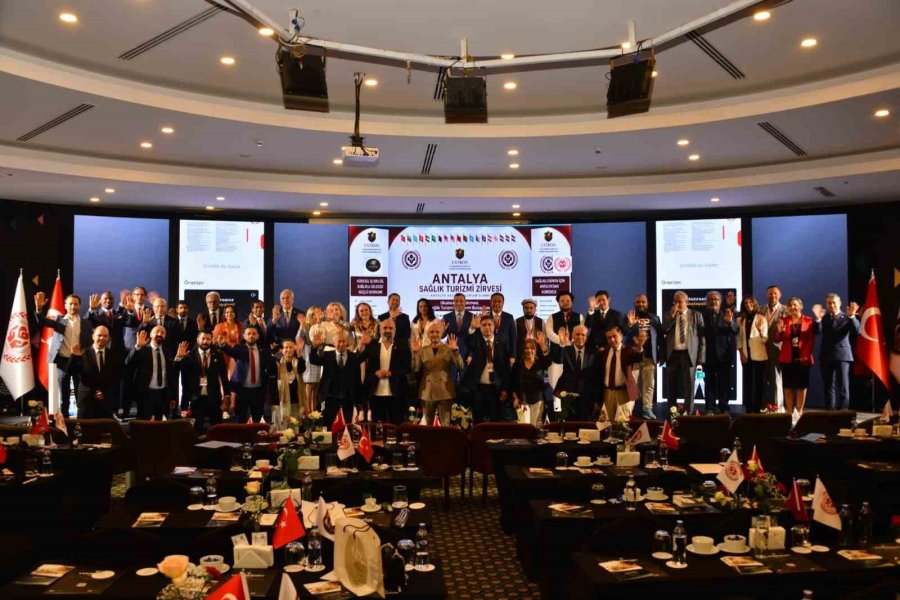 Antalya’da Sağlık Turizmi Zirvesine 100’den Fazla Ülkeden Katılım