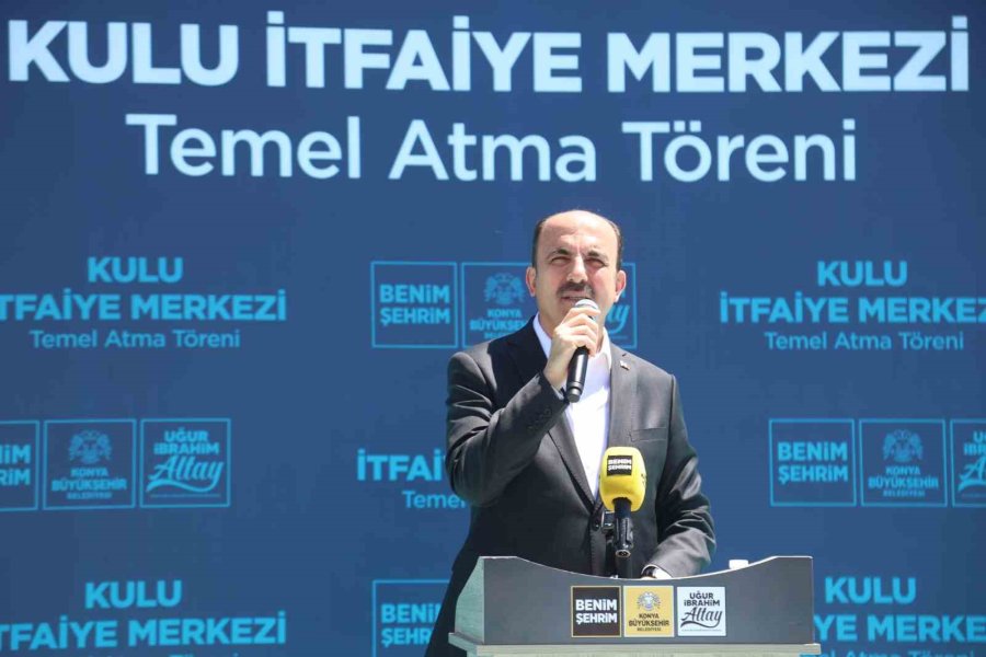Başkan Altay Cihanbeyli Ve Kulu’yu Ziyaret Etti, Kulu İtfaiye Merkezi’nin Temelini Attı