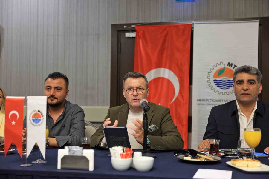 Mersin İş Dünyası Ortak Akılda Buluştu: Üretim, İhracat Ve Lojistik Masaya Yatırıldı