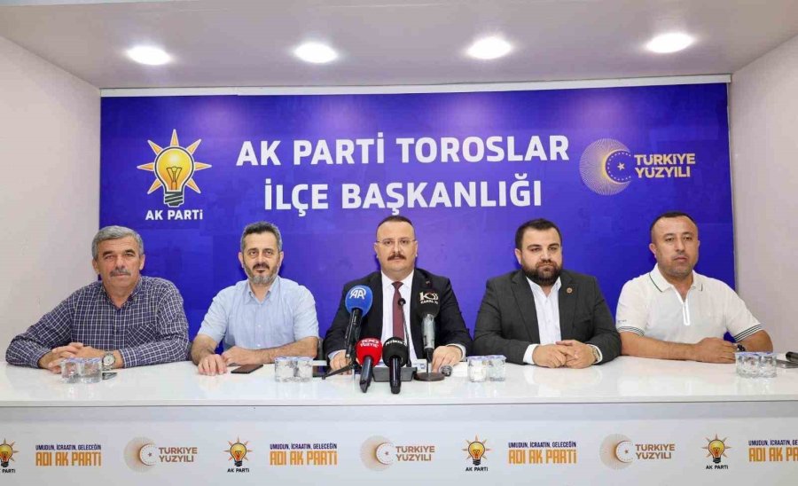 Ak Parti’li Çokkeser: "toroslar Meclisinde Yaşananlar Demokrasi Adına Kara Lekedir"