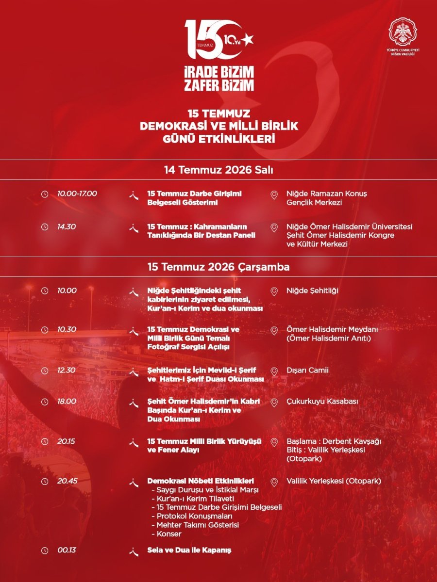 Niğde’de 15 Temmuz Demokrasi Ve Milli Birlik Günü Programı Belli Oldu