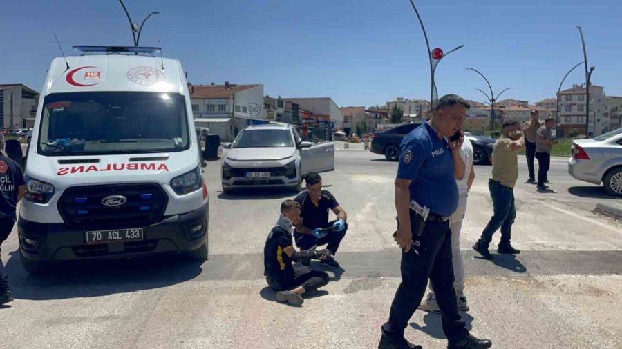 Karaman’da Otomobille Çarpışan Motosikletin Sürücüsü Yaralandı