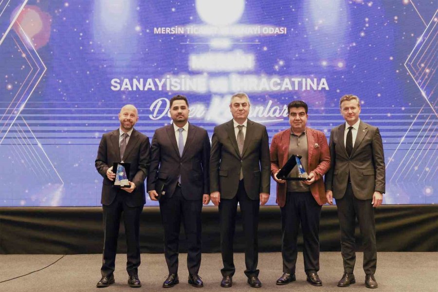 Mersin’in Üretim Ve İhracat Başarısı Taçlandırıldı