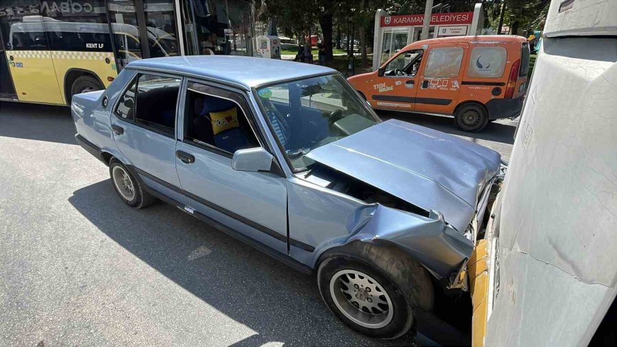 Karaman’da Otomobil Halk Otobüsüne Çarptı: 1 Yaralı