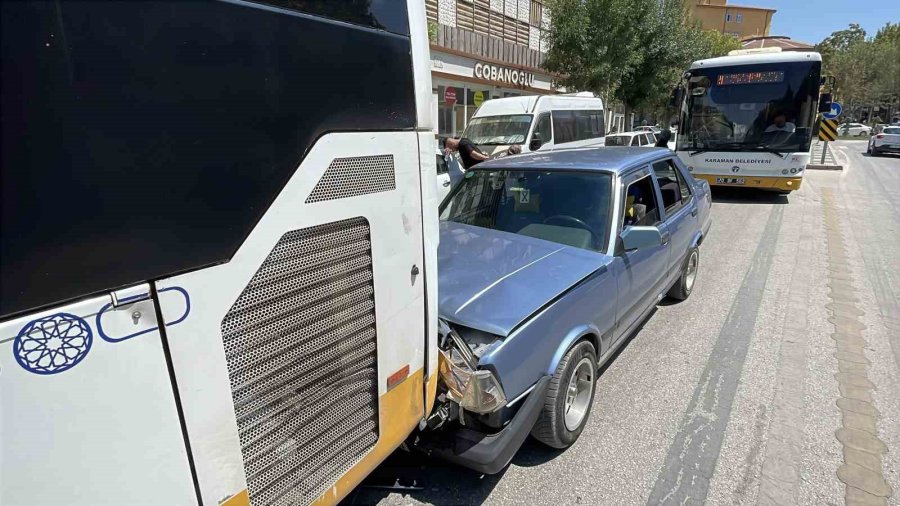 Karaman’da Otomobil Halk Otobüsüne Çarptı: 1 Yaralı