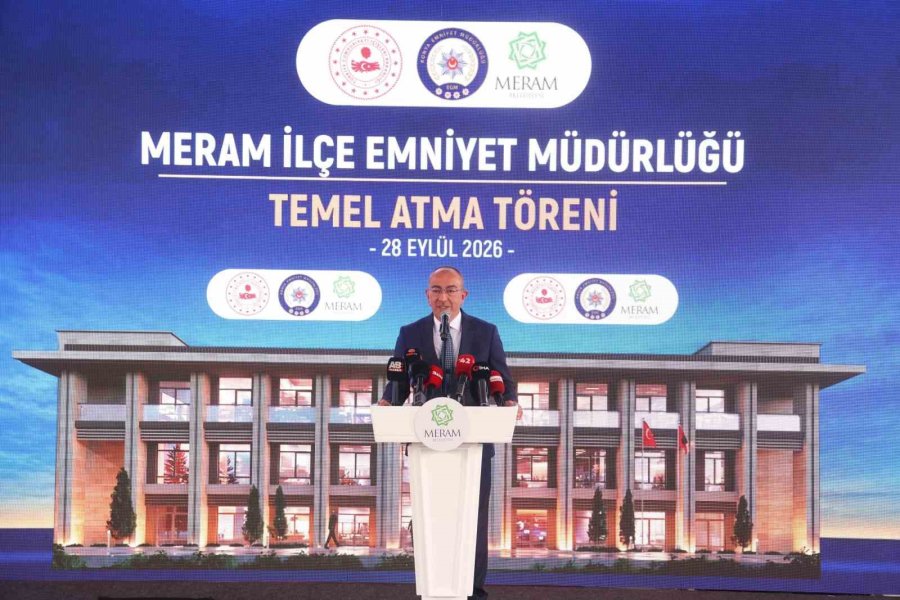 Meram Emniyetine Modern Merkez; Yeni Hizmet Binasının Temeli Atıldı